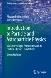 Introduction to Particle and Astroparticle Physics