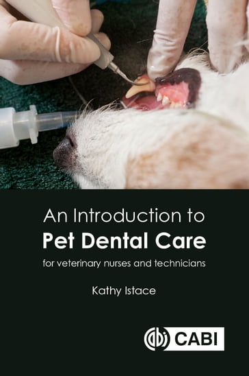 Introduction to Pet Dental Care, An - Kathy Istace
