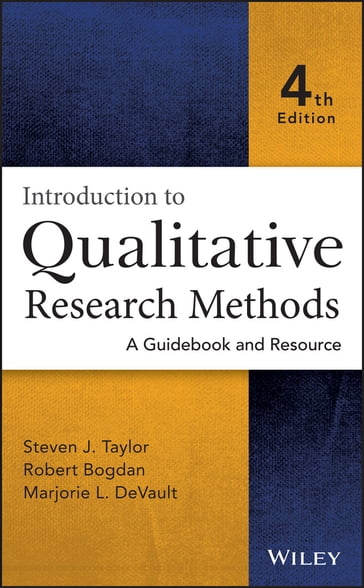 Introduction to Qualitative Research Methods - Steven J. Taylor - Robert Bogdan - Marjorie L. DeVault
