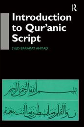 Introduction to Qur anic Script