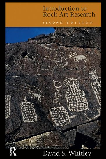 Introduction to Rock Art Research - David Whitley