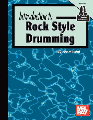 Introduction to Rock Style Drumming - Joe Maroni