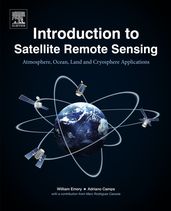 Introduction to Satellite Remote Sensing