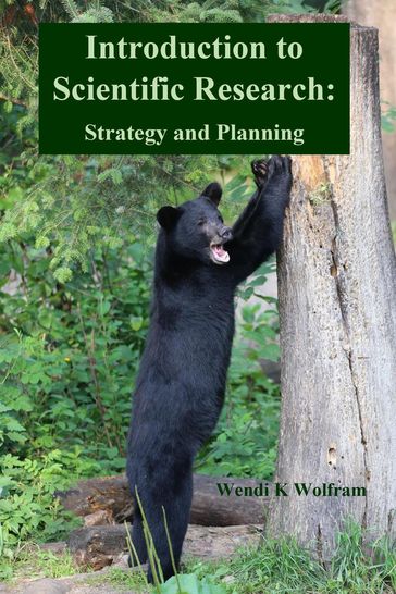 Introduction to Scientific Research: Strategy and Planning - Wendi K Wolfram