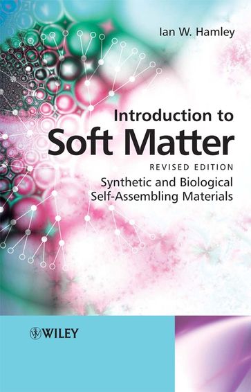 Introduction to Soft Matter - Ian W. Hamley