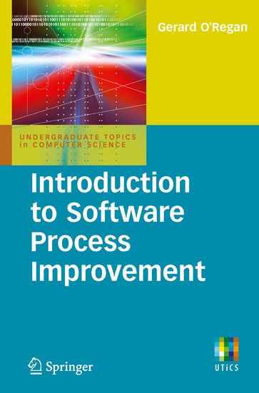 Introduction to Software Process Improvement - Gerard O
