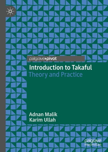 Introduction to Takaful - Adnan Malik - Karim Ullah