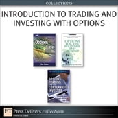 Introduction to Trading and Investing with Options (Collection)
