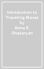 Introduction to Traveling Waves