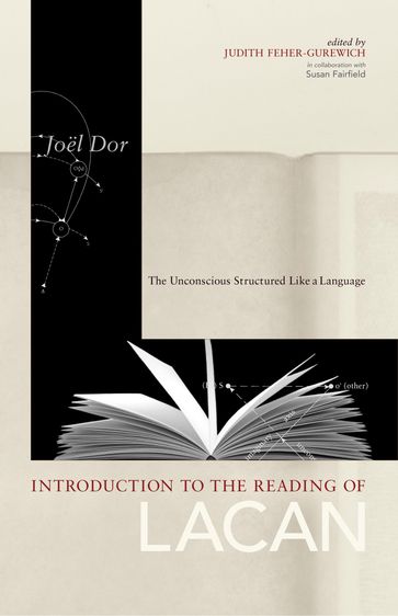 Introduction to the Reading of Lacan - Joel Dor