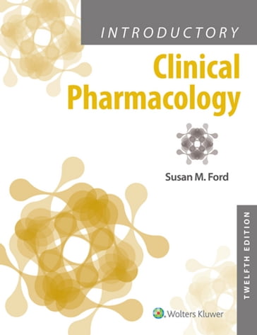 Introductory Clinical Pharmacology - Susan Ford