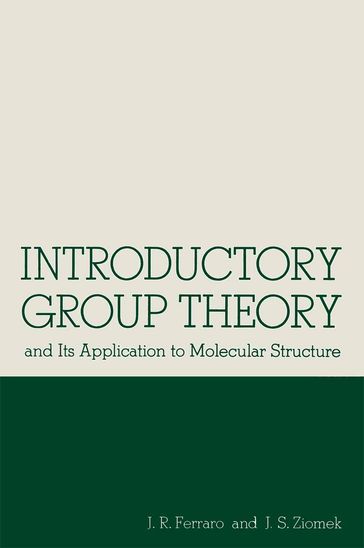 Introductory Group Theory - John R. Ferraro - Joseph S. Ziomek