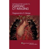 Introductory Guide to Cardiac CT Imaging