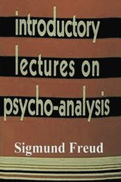 Introductory Lectures on Psychoanalysis