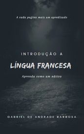 Introdução a Língua Francesa