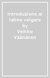 Introduzione al latino volgare