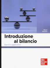 Introduzione al bilancio. Esercizi e applicazioni