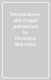Introduzione alla lingua paleoslava