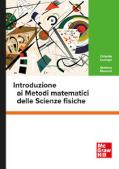 Introduzione ai metodi matematici delle scienze fisiche