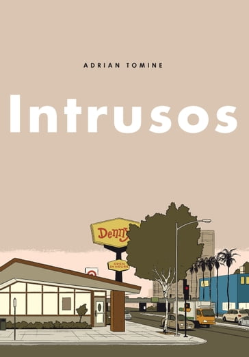 Intrusos - Adrian Tomine