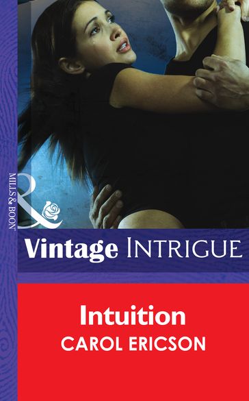 Intuition (Mills & Boon Intrigue) (Guardians of Coral Cove, Book 3) - Carol Ericson