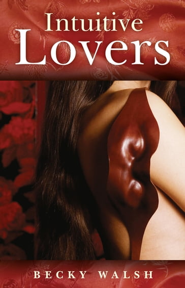 Intuitive Lovers - Becky Walsh