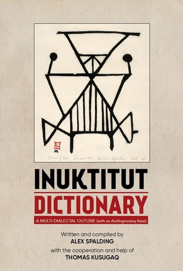 Inuktitut Dictionary - Alex Spalding