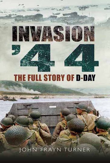 Invasion '44 - John Frayn Turner