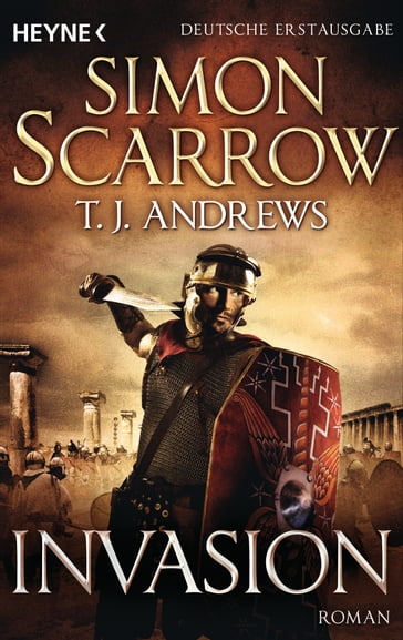 Invasion - Simon Scarrow - T. J. Andrews