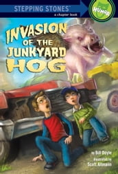 Invasion of the Junkyard Hog