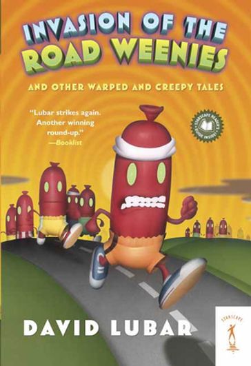 Invasion of the Road Weenies - David Lubar
