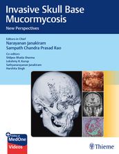 Invasive Skull Base Mucormycosis