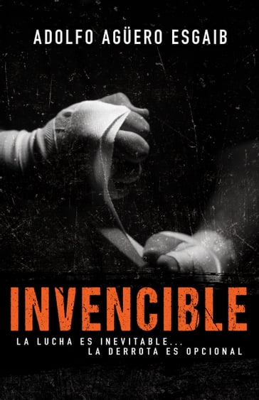Invencible - Adolfo Aguero Esgaib