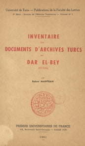 Inventaire des documents d archives turcs du Dar El-Bey (Tunis)