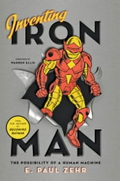 Inventing Iron Man