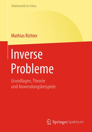 Inverse Probleme - Mathias Richter
