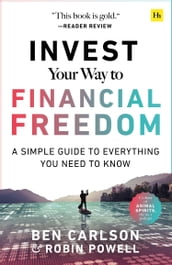 Invest Your Way to Financial Freedom