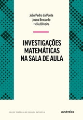 Investigações matemáticas na sala de aula