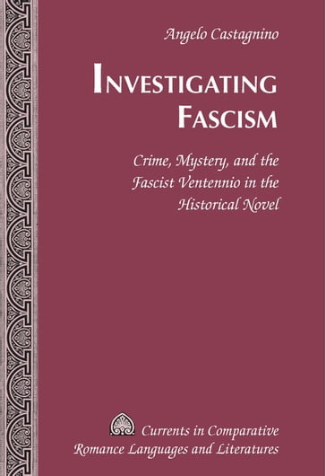 Investigating Fascism - Angelo Castagnino