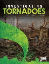 Investigating Tornadoes