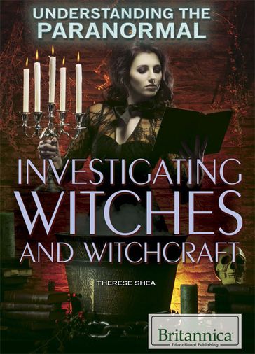 Investigating Witches and Witchcraft - Heather Moore Niver