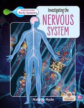 Investigating the Nervous System