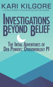 Investigations Beyond Belief