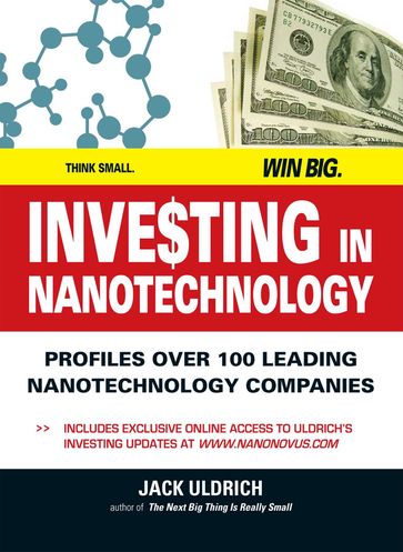 Investing In Nanotechnology - Jack Uldrich