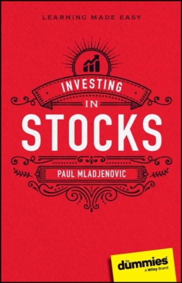 Investing in Stocks For Dummies - Paul Mladjenovic