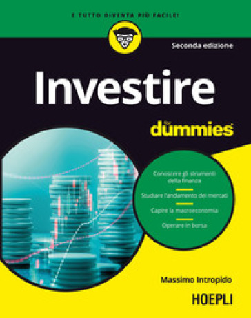 Investire for dummies. Nuova ediz. - Massimo Intropido