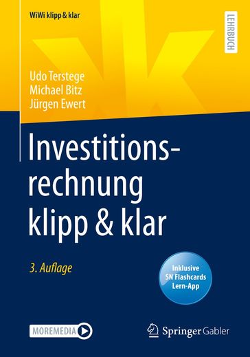 Investitionsrechnung klipp & klar - Udo Terstege - Michael Bitz - Jurgen Ewert