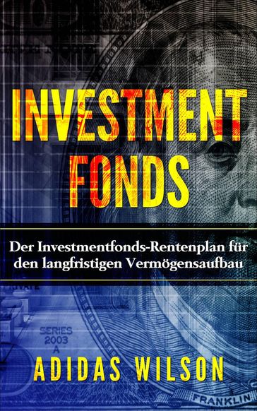 Investmentfonds - Adidas Wilson