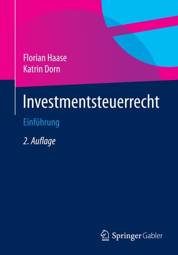Investmentsteuerrecht - Florian Haase - Katrin Dorn