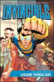 Invincible. 16: Legami famigliari